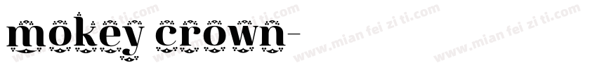 mokey crown字体转换